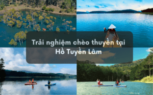 Trải nghiệm chèo thuyền tại du lịch Hồ Tuyền Lâm